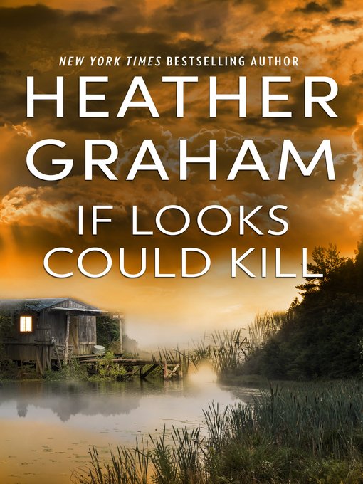 Title details for If Looks Could Kill by Heather Graham - Available